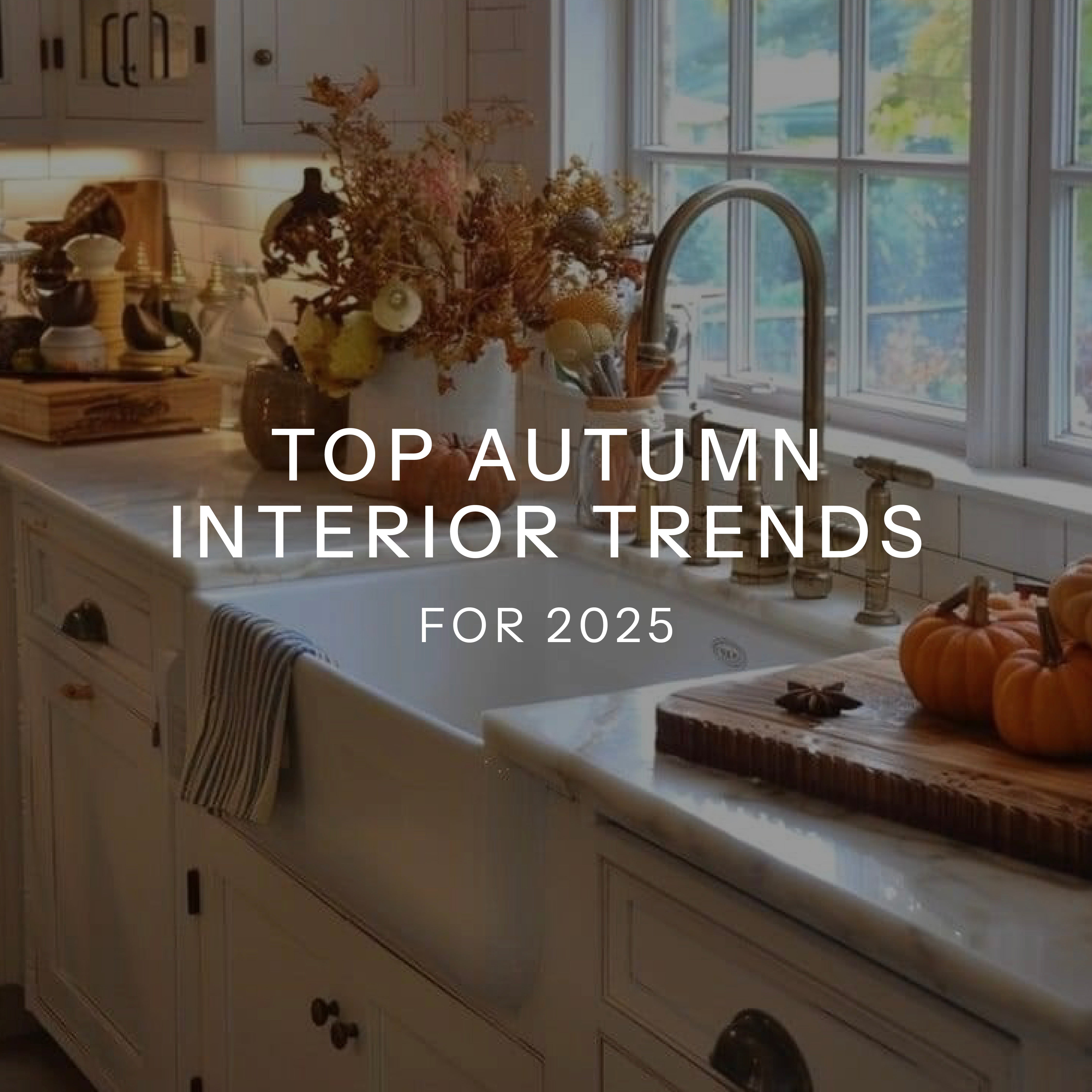Top Autumn Interior Trends for 2025