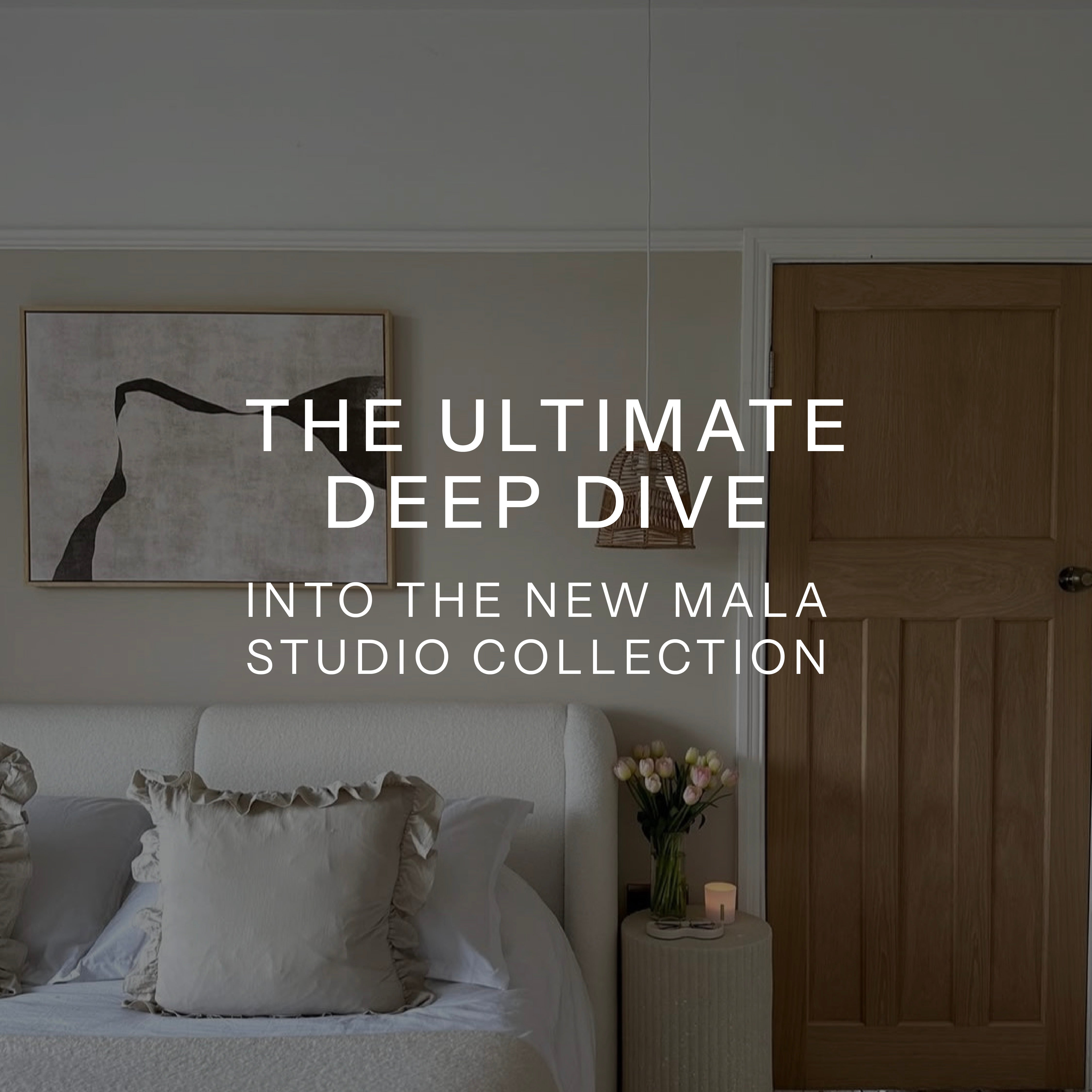 The Ultimate Deep Dive Into The New Mala Studio Collection